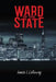 Ward of the State by Freebird Publishers