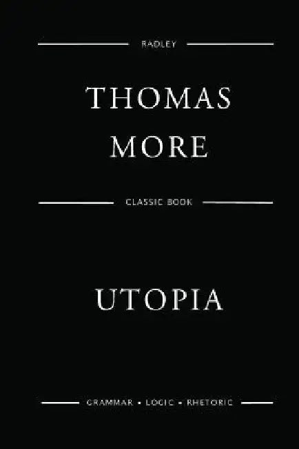 Utopia by Thomas More