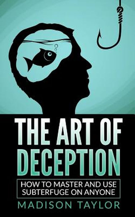 The Art of Deception by Taylor, Madison