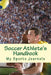 Soccer Athlete's Handbook by My Sports Journals
