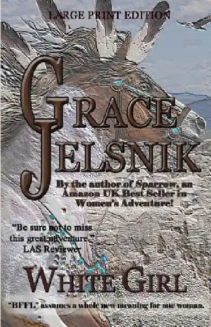 White Girl by Grace Jelsnik