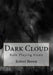 Dark Cloud: Rule Playing Game by Robert Lee Brown