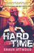 Hard Time: Locked Up Abroad by Shaun Attwood
