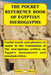 The Pocket Reference Book of Egyptian Hieroglyphs: Useful words and phrases to assist in the translation of the inscriptions written on Egypt's monume by Geoffrey Johnson