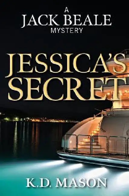 Jessica's Secret by K. D. Mason