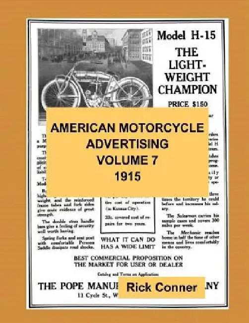American Motorcycle Advertising Volume 7: 1915 by Rick Conner