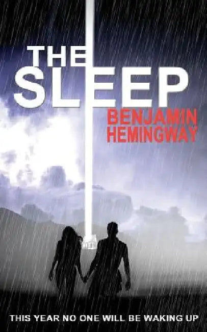 The Sleep by Benjamin Hemingway