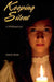 Keeping Silent: A Childhood Lost by Estella Stone