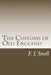The Customs of Old England by F. J. Snell