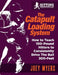 Catapult Loading System: How to Teach 100-Pound Hitters to Consistently Drive the Ball 300-Feet by Joey D. Myers