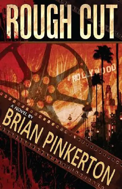 Rough Cut by Brian Pinkerton