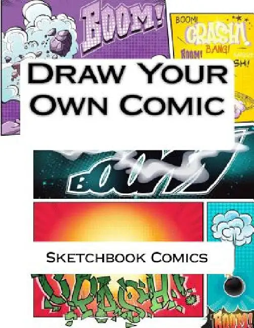 Draw Your Own Comic by Sketchbook Comics