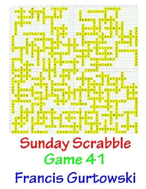 Sunday Scrabble Game 41 by Francis Gurtowski