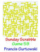 Sunday Scrabble Game 59 by Francis Gurtowski