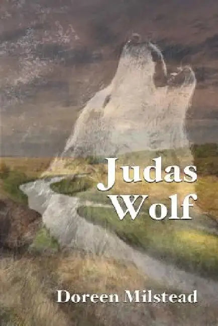 Judas Wolf by Doreen Milstead