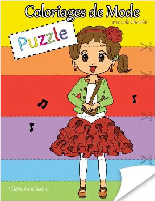 Coloriages de Mode Puzzle: Avec Lola Chocolat by Bertin, Valerie-Anne