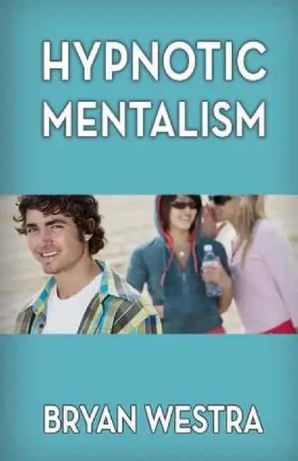 Hypnotic Mentalism by Westra, Bryan