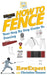 How To Fence: Your Step By Step Guide To Fencing by Christine Tanner