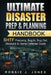 Ultimate Disaster Prep & Planning Handbook: SHTF Prepping, Bug In, Bug Out, Stockpile & Home Defense Guide by Robbie J. Jones