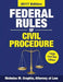 Federal Rules of Civil Procedure 2017, Large Font Edition: Complete Rules as Amended through Dec. 1, 2016 by Nicholas M. Graphia