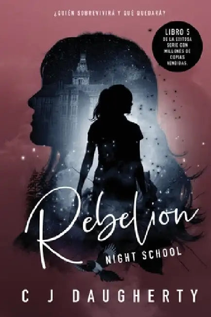 Night School Rebelion by Daugherty, Cj
