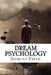Dream Psychology Sigmund Freud by Montague David Eder