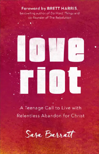 Love Riot by Sara Barratt