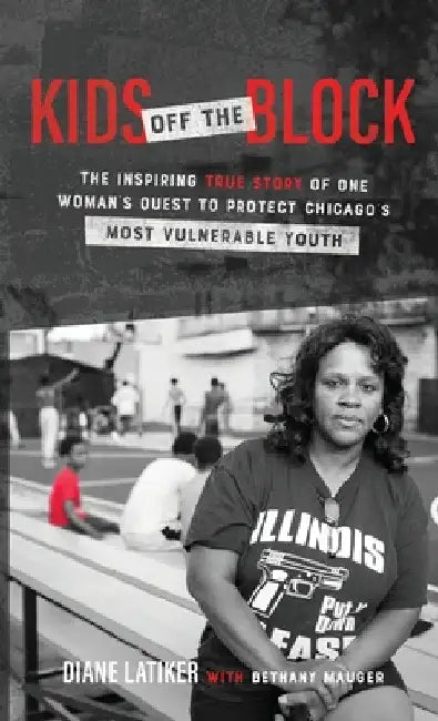Kids Off the Block by Diane Latiker