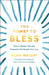 Power to Bless: How to Speak Life and Empower the People You Love by Alan Wright