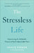 Stressless Life by Vance Pitman