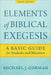 Elements of Biblical Exegesis: A Basic Guide for Students and Ministers by Michael J. Gorman