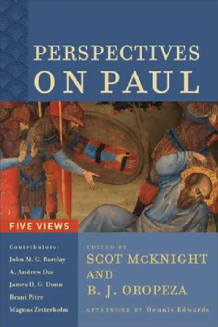 Perspectives on Paul: Five Views by Scot McKnight