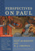 Perspectives on Paul: Five Views by Scot McKnight