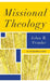Missional Theology by John R. Franke