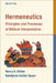 Hermeneutics: Principles and Processes of Biblical Interpretation by Henry A. Virkler