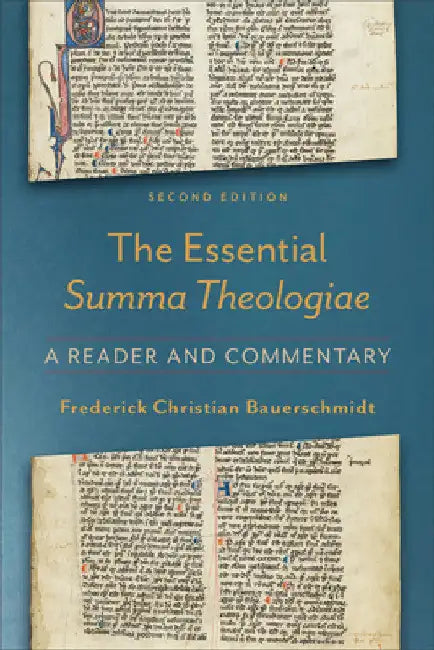Essential Summa Theologiae by Frederick Christian Bauerschmidt