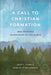 Call to Christian Formation by John C. Clark