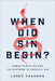 When Did Sin Begin? by Loren Haarsma