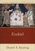 Ezekiel by Daniel A. Keating