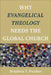 Why Evangelical Theology Needs the Global Church by Stephen T. Pardue