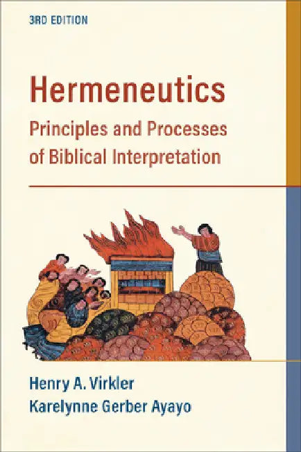 Hermeneutics by Henry A. Virkler