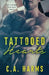 Tattooed Hearts by C. A. Harms