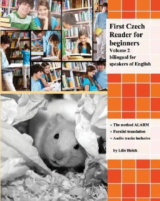 First Czech Reader for beginners, Volume 2: bilingual for speakers of English by Lilie Hasek