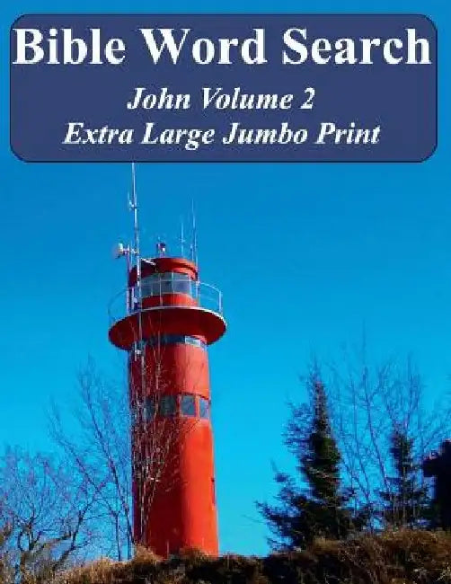 Bible Word Search John Volume 2: King James Version Extra Large Jumbo Print by T. W. Pope