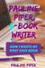 Pauline Piper, E-book Writer: How I wrote my first ever book by Pauline Piper