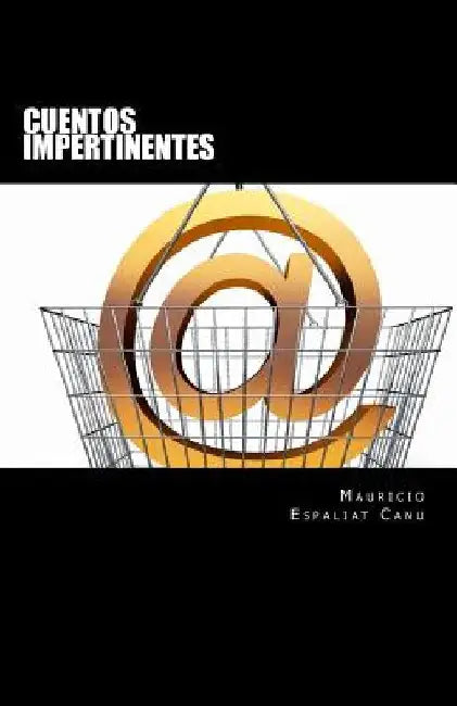 Cuentos Impertinentes by Canu, Mauricio Espaliat