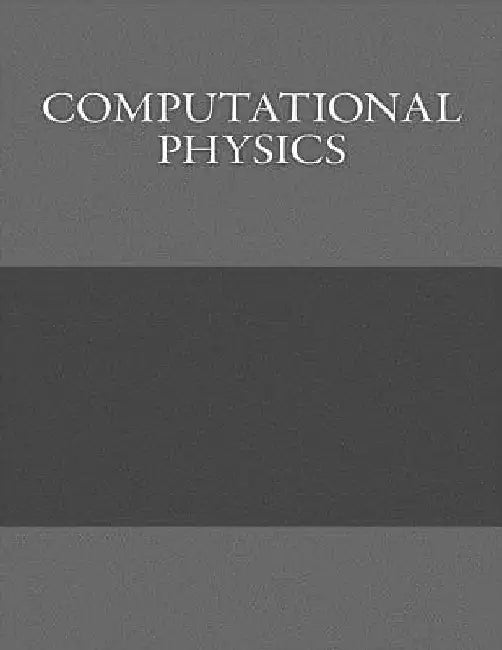 Computational Physics by Errol Perrien