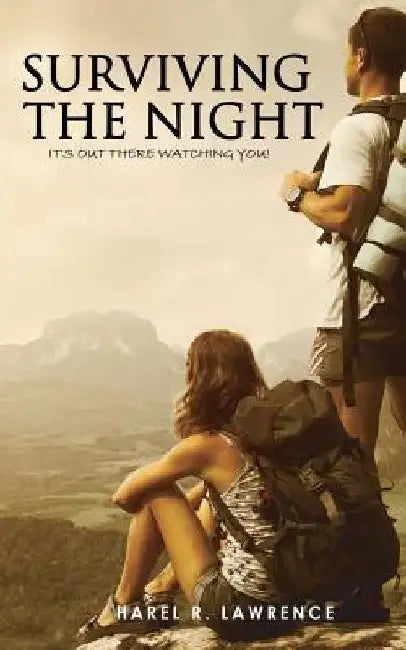Surviving the Night by Harel R. Lawrence