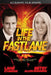 Life In The Fast Lane by Lane Ethridge