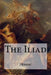 The Iliad Homer by William Cowper